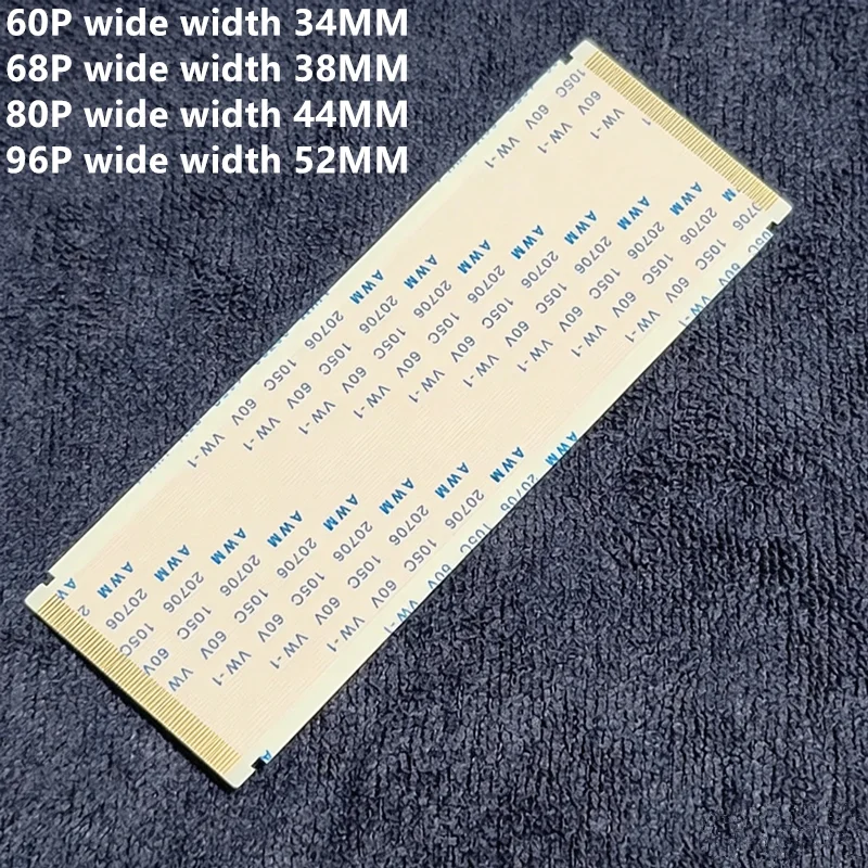 1Pcs Gold-Plated Widen FFC FPC Flat Flexible Cable AWM 20706 20861 105C 60V VW-1 0.5MM Pitch Type-A 60Pin/68Pin/80Pin/96Pin