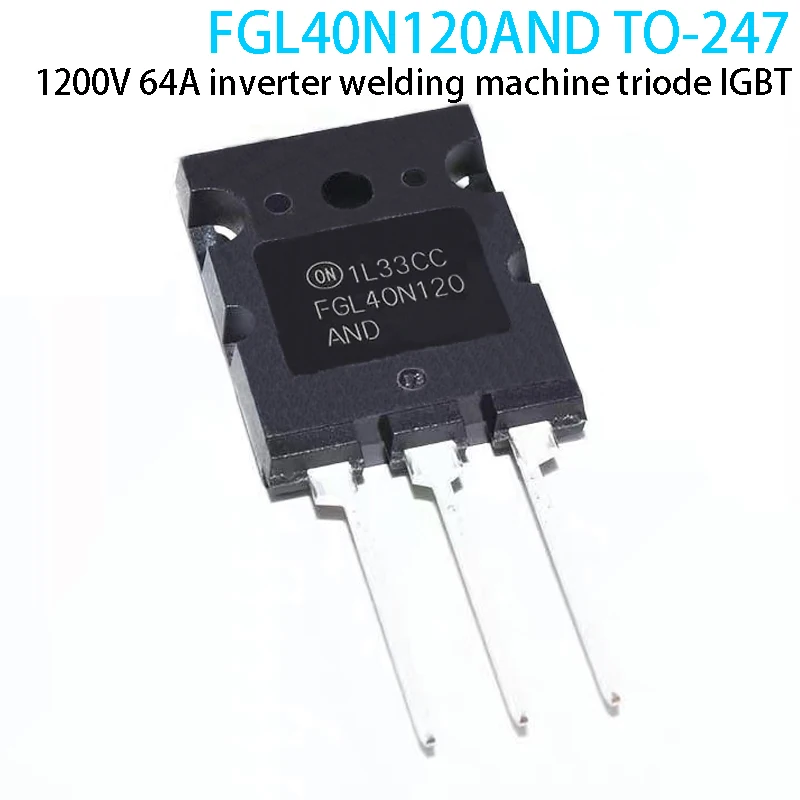 

5 шт. FGL40N120AND TO-247 1200 В 64 А инверторный сварочный аппарат триод IGBT 40N120 TO247 FGL40N120