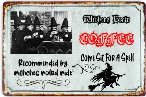 Witches Brew Coffe Advertising Recommended By Witches Metal Tin Sign 12 x 18