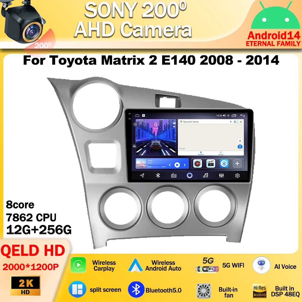 

Android 14 For Toyota Matrix 2 E140 2008 - 2014 accessory Car Radio Multimedia Player Navigation stereo GPS Carplay Screen QLED