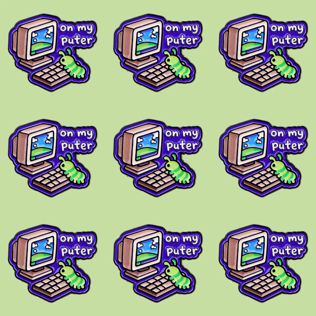 9pcs/Set On My Puter Funny Caterpillar Enamel Pin Old Computer Quote Brooch Pin For Clothes Backpack Lapel Badge Friends Gifts
