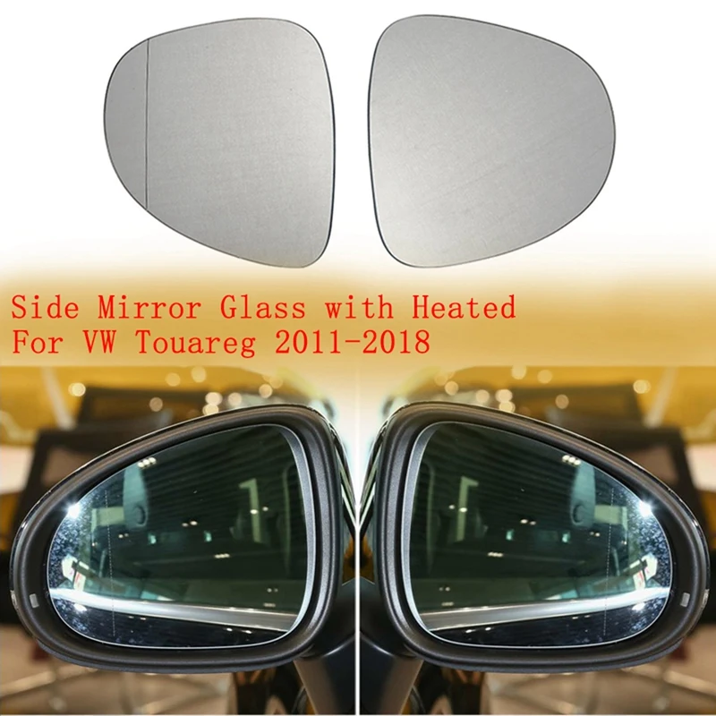 

Pair Wing Mirror Rearview Mirror Glass Heated For Touareg 2011 2012 2013 2014 2015 2016 2017 2018 7P6857521 7P6857522