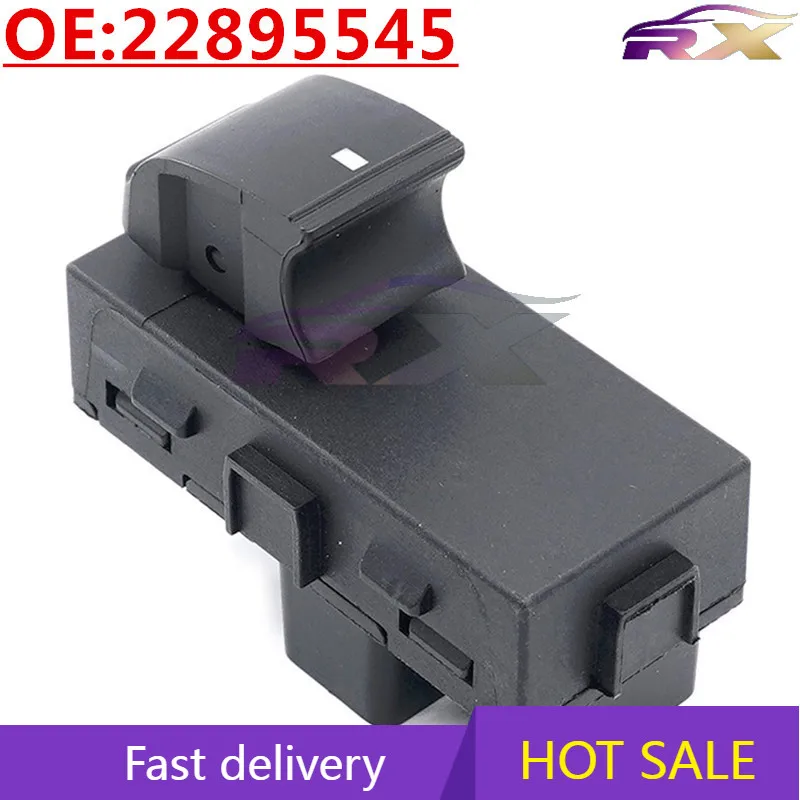 

OEM:22895545 Power Window Master Control Single Switch For Chevrolet/Buick