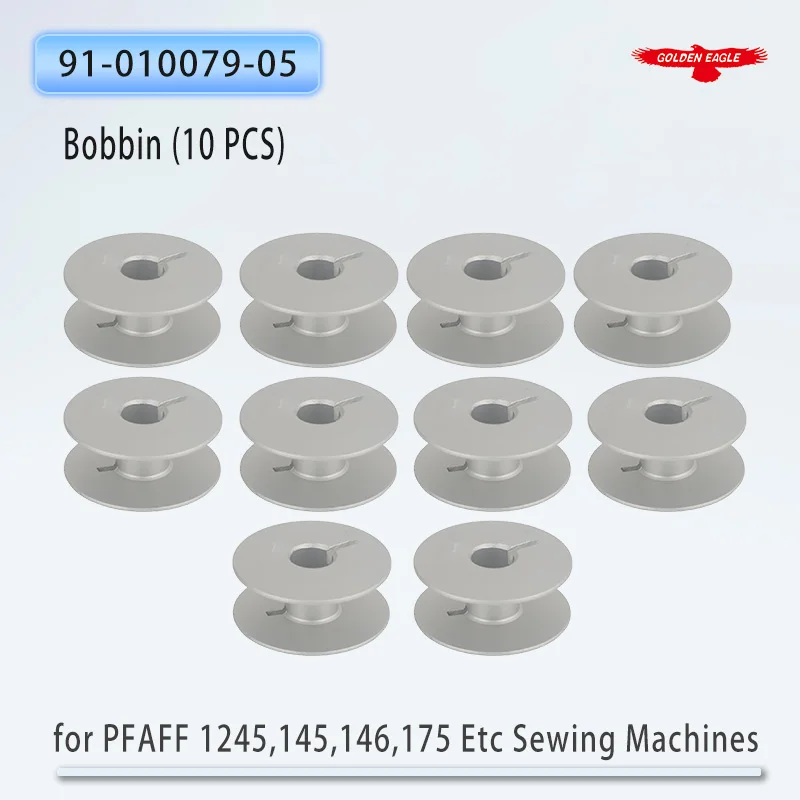 (10 PCS) 91-010079-05 Aluminum Bobbin For PFAFF 1245, 145, 146, 175, 240, 341, 491,  Sewing Machines