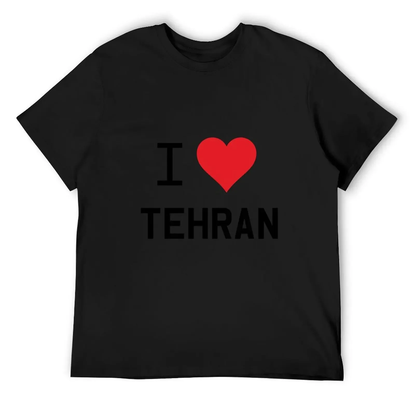 I Love Tehran T-Shirt customs quick drying hippie clothes tops t shirts for men