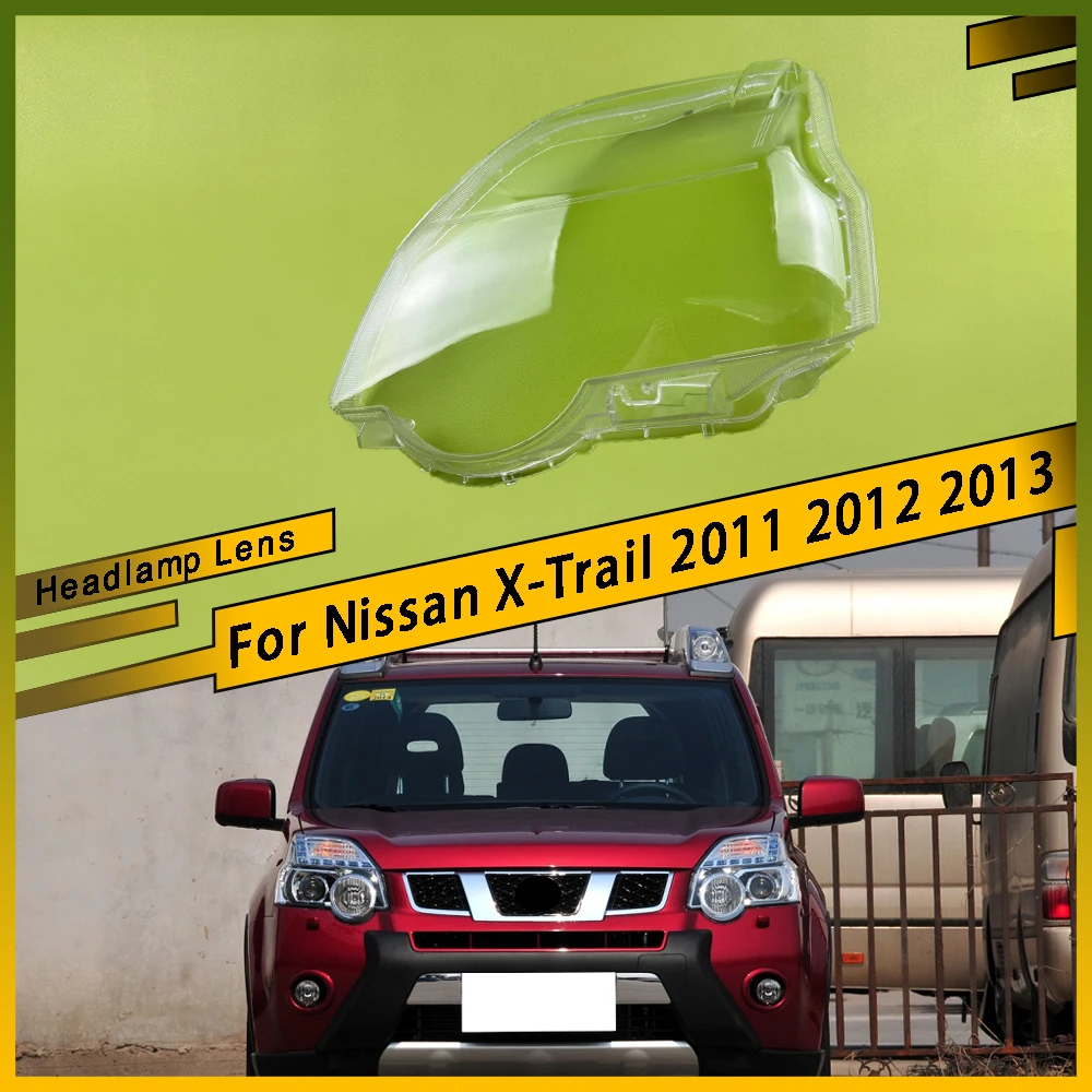 

For Nissan X-Trail 2011 2012 2013 NEW Replacement Clear Headlamp Headlight Lens Transparent Headlamp Shell Car Accessories
