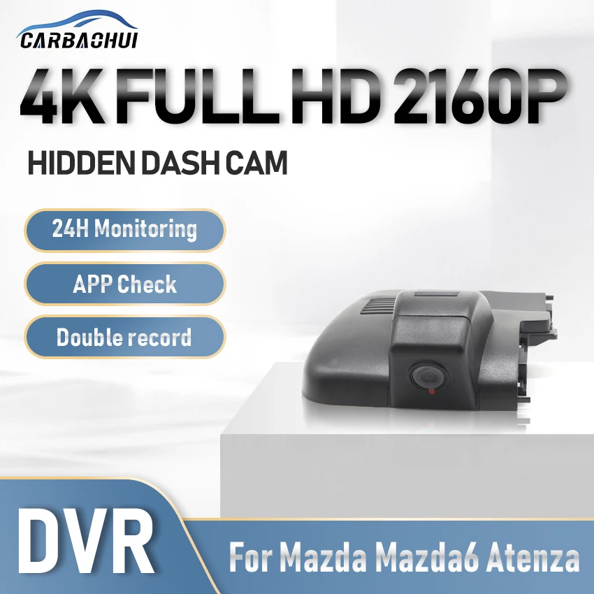 

4K 2160P Car DVR Hidden Dash Cam Camera HD Night Vision Wifi 24H Parking record Driving Video Recorder For Mazda Mazda6 Atenza