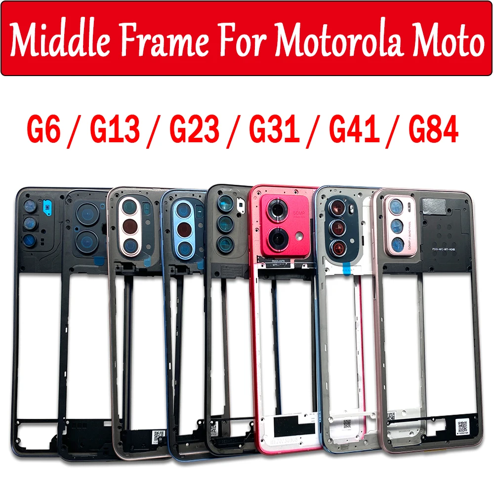 Nouveau cadre central pour Motorola Moto G13 G31 G41 G42 G84 G23 G6, cadre central, plaque centrale avec pièces de rechange d'objectif de caméra