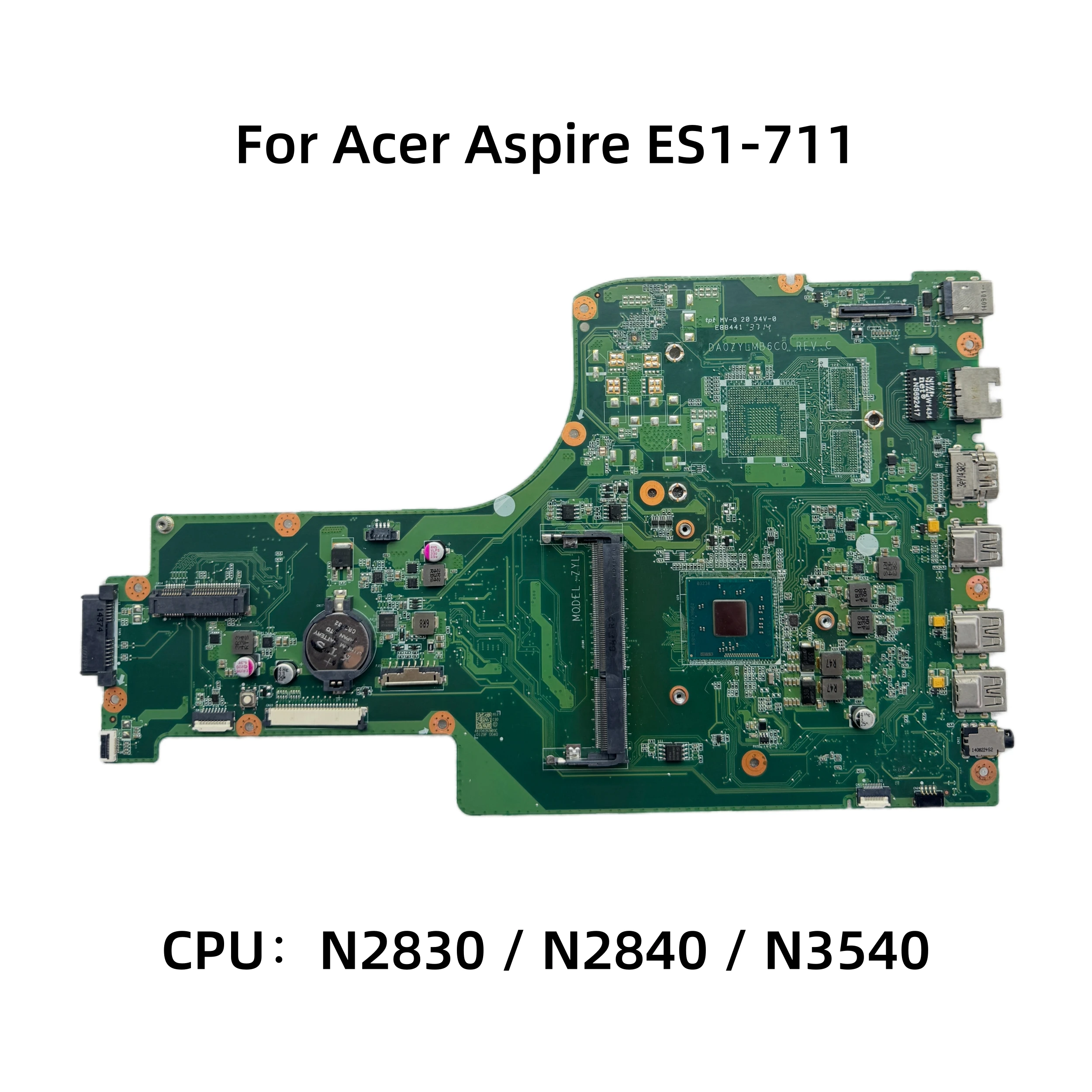 scheda-madre-per-laptop-acer-aspire-es-711-con-cpu-n2830-n2840-n3530-ddr3l-uma-da0zylmb6c0-da0zylmb6d0