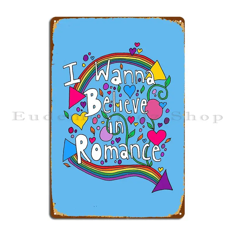 heartstopper i wanna believe in romance Metal Plaque designer Living Room Club Design Club Tin Sign Poster