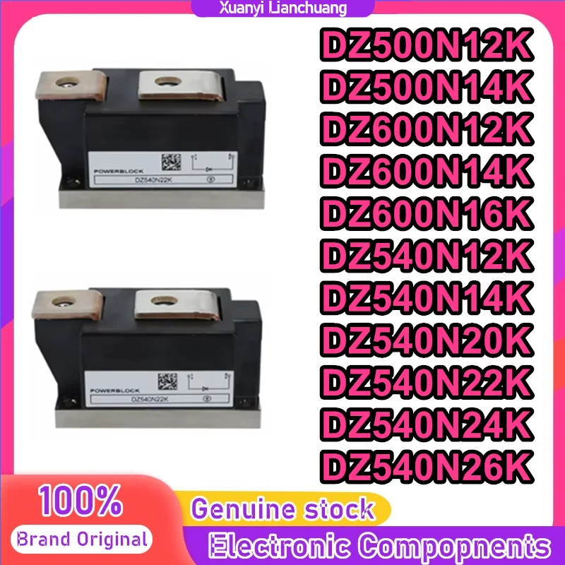 

DZ500N12K DZ500N14K DZ600N12K DZ600N14K DZ600N16K DZ540N12K DZ540N14K DZ540N20K DZ540N22K DZ540N24K DZ540N26K NEW in stock
