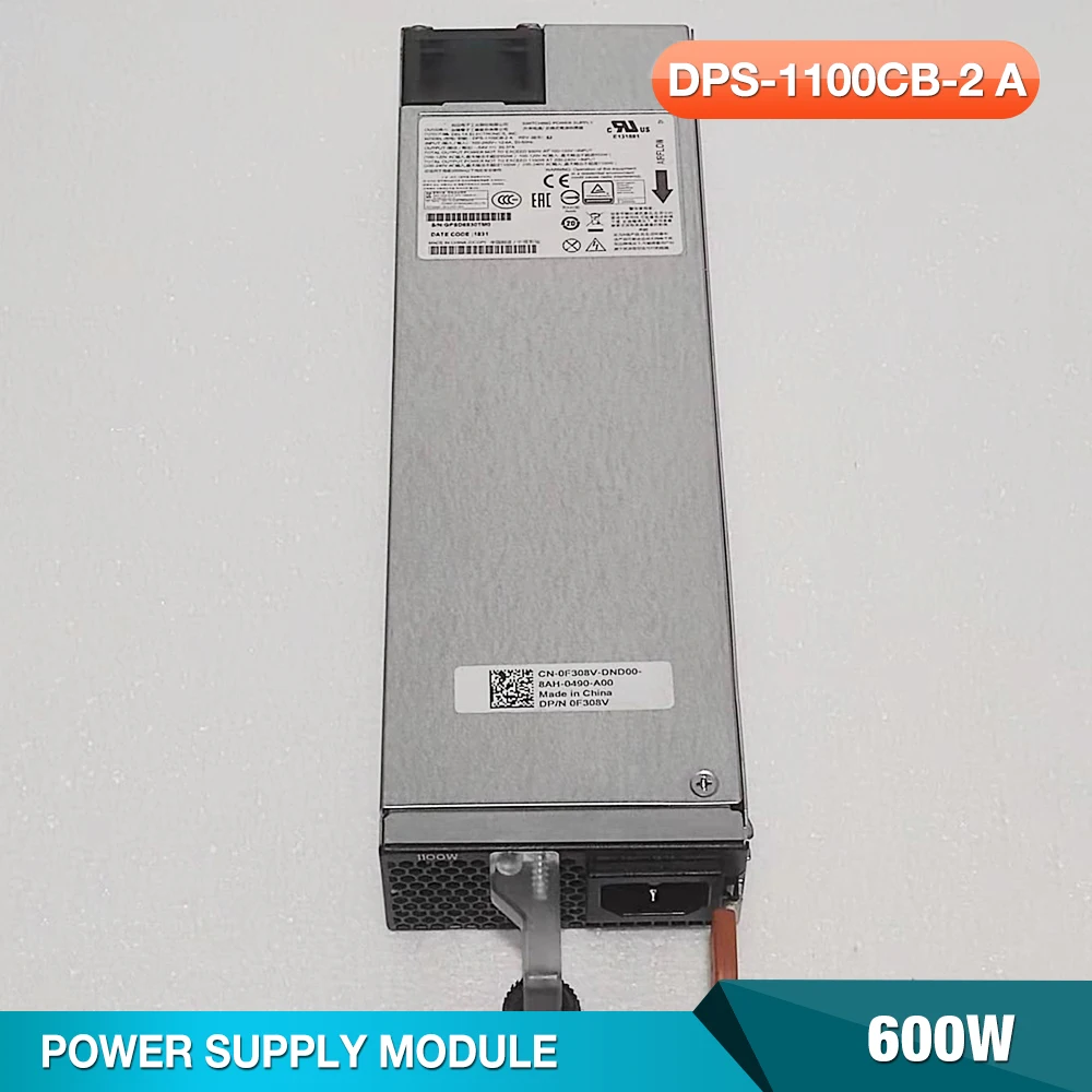 DPS-1100CB-2 A For DELL N3048P N3024P  600W Server Power Supply 0F308V F308V