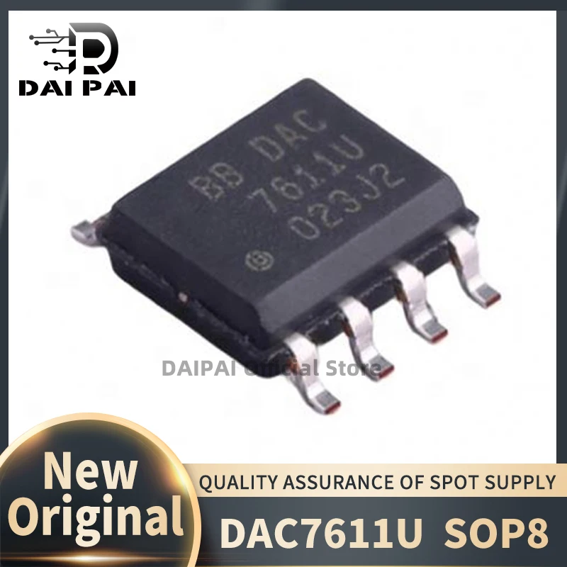 (10Pcs-20Pcs/Lot)  100% New original DAC7611U DAC7611 SOP8 Chipset
