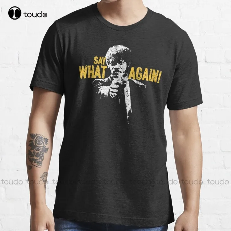 New Say What Again! - Jules Winnfield T-Shirt Short Sleeve Shirts For Men s-5xl men tshirts Unisex