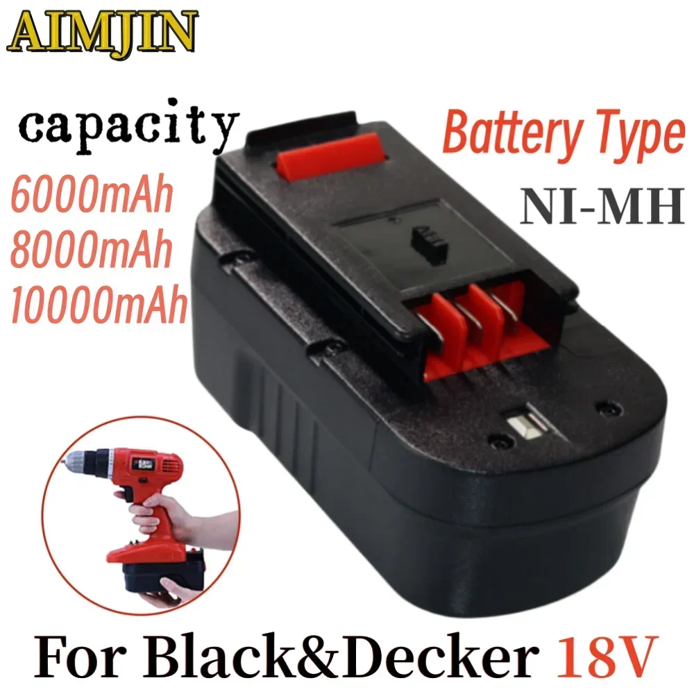 18V 6.0/8.0/10Ah Replaceable battery，suit forBlack&Decker cordless power tool Hpb18 Fs180 A1718 A18NH BD18PSK EPC18 HP188F2B