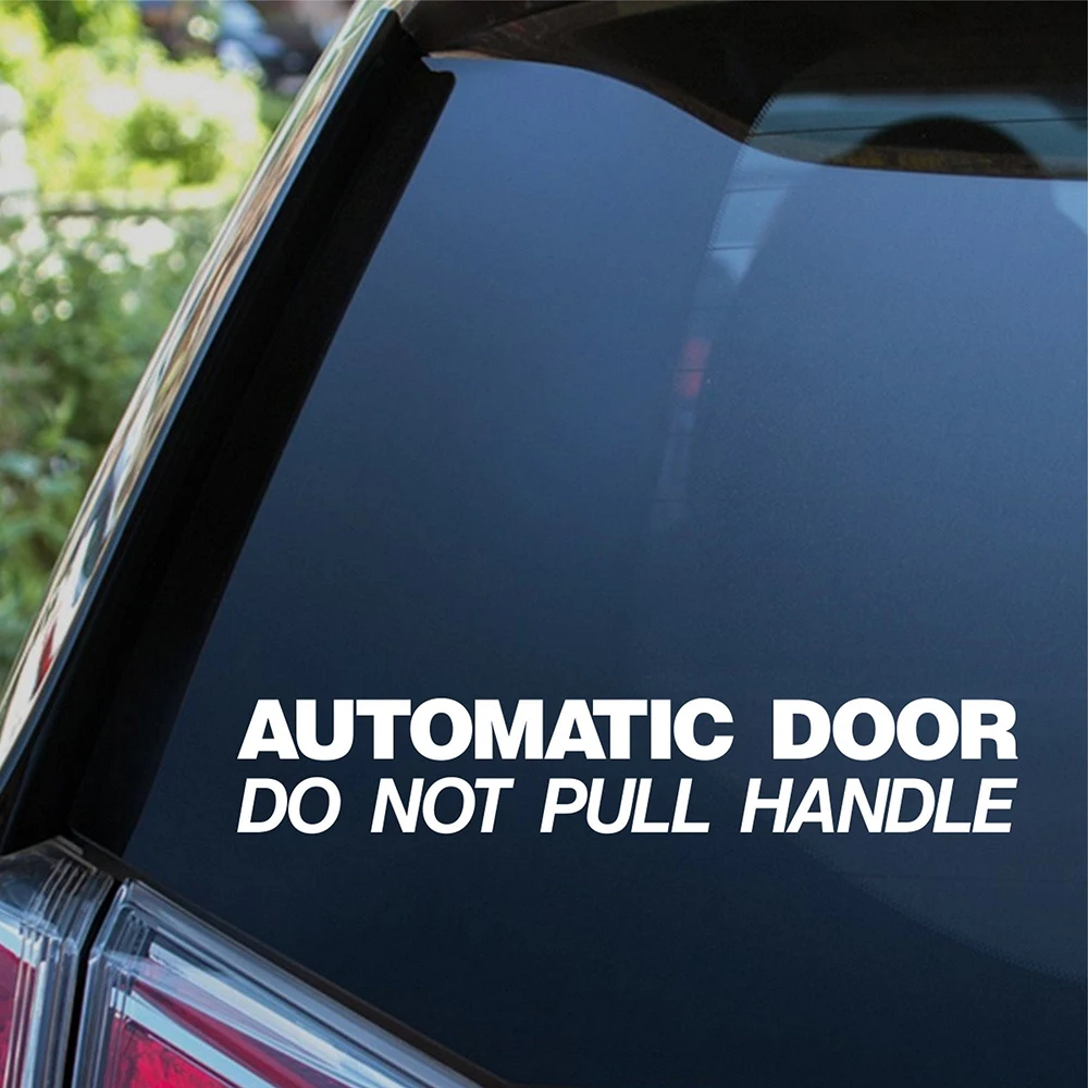 Automatic Door Do Not Pull Handle Car Sticker Car Van Coach Taxi Minibus Private Hire Vehicle Window Safety Warning Decal