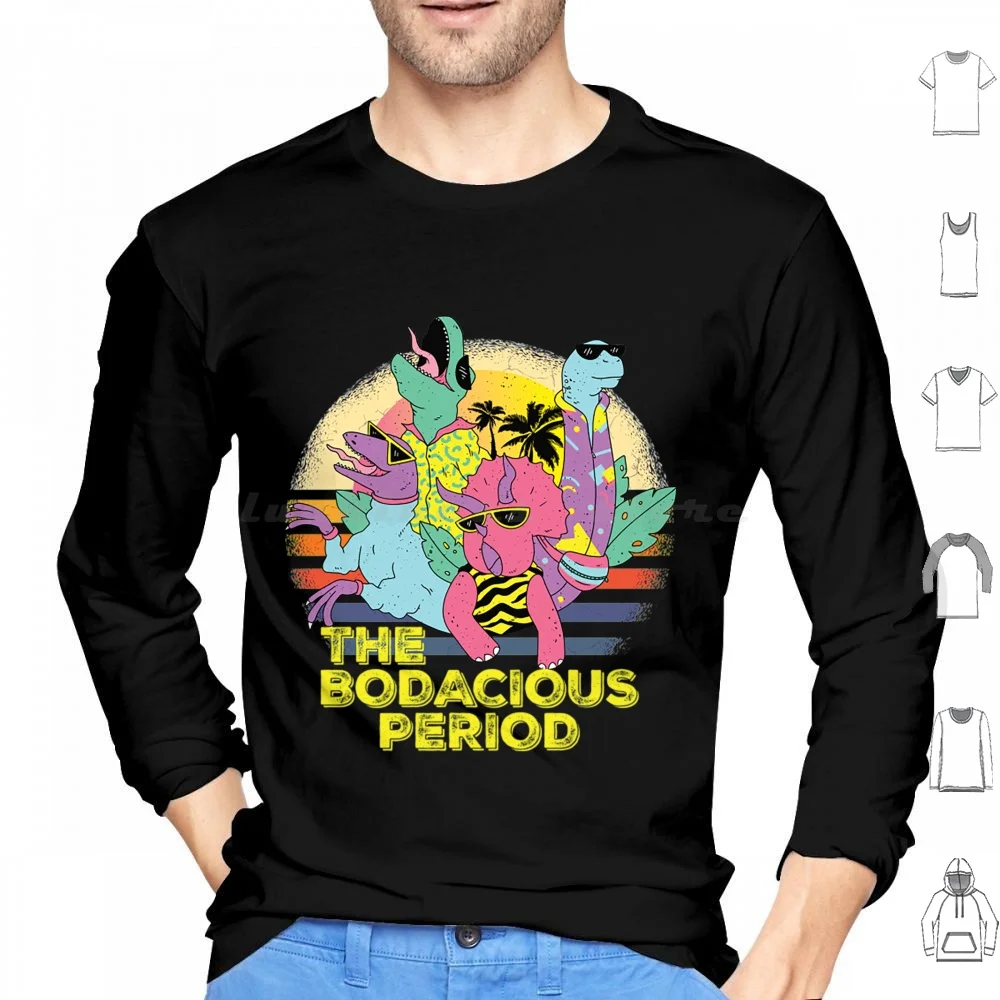 The Bodacious Period T-Shirtthe Bodacious Period Gift Shirt Hoodie cotton Long Sleeve The Bodacious Period T Shirtthe