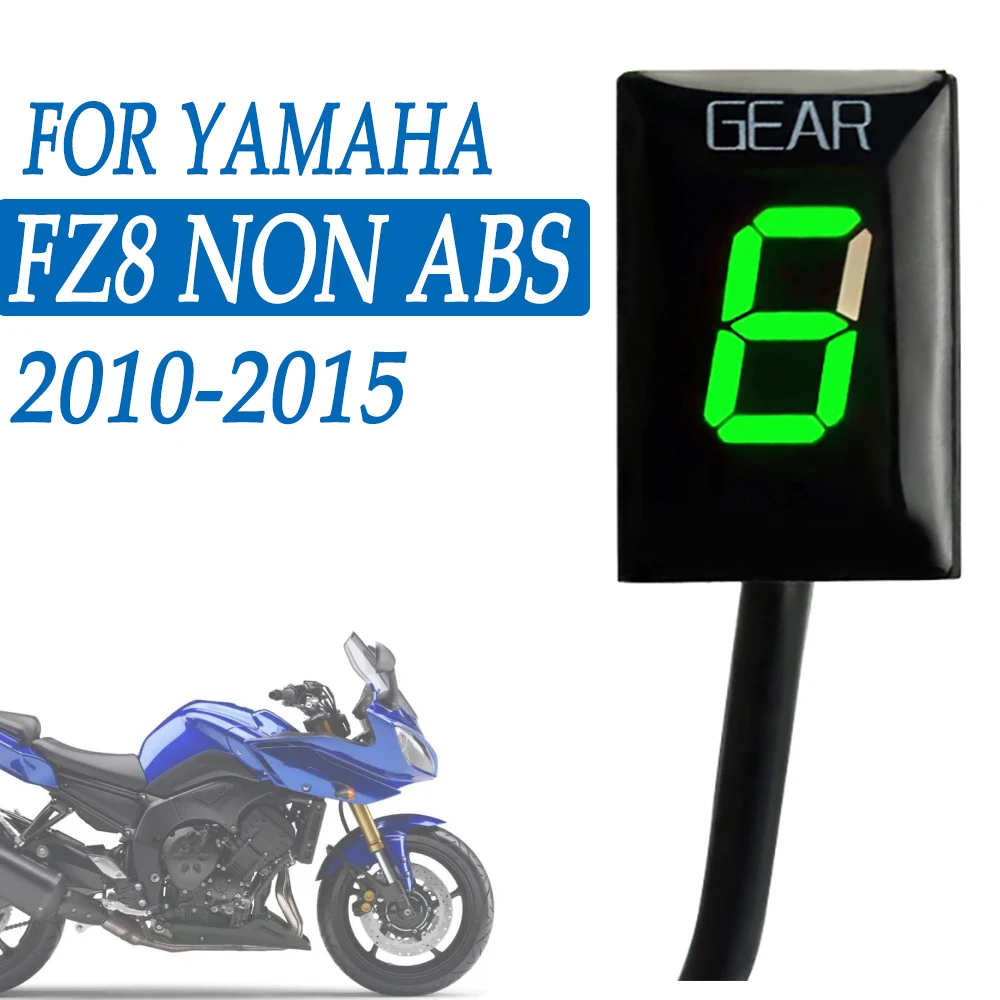 

Индикатор передачи мотоцикла для Yamaha FZ8 non ABS 2010 2011 2014 2015