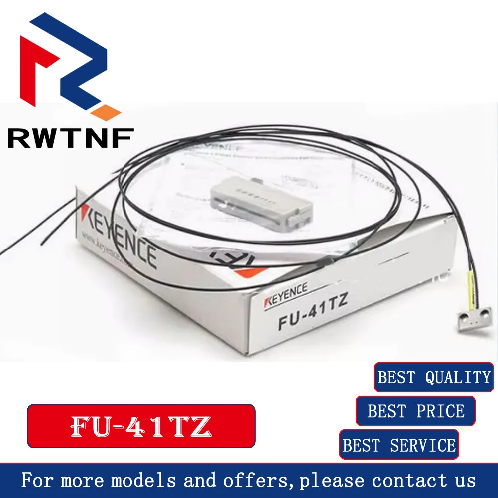 Brand New Genuine FU-41TZ 42TZ 43TZ 44TZ 47TZ 51TZ 52TZ 53TZ 54TZ 56TZ 57TZ 57TE  KEYENCE 100% original warehouse stock