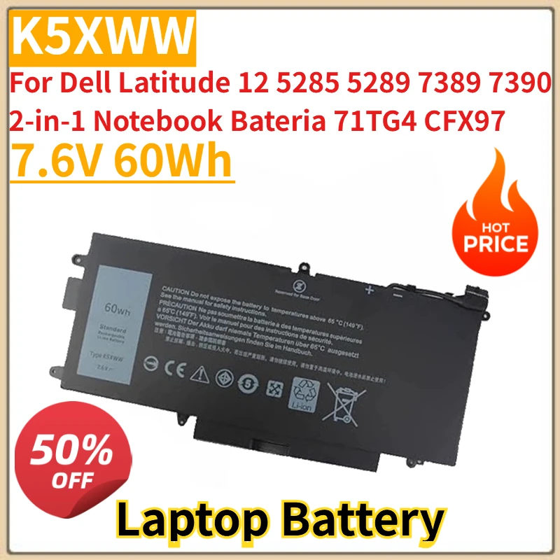 

New 7.6V 60Wh K5XWW Laptop Battery For Dell Latitude 12 5285 5289 7389 7390 2-in-1 Notebook Bateria 71TG4 CFX97