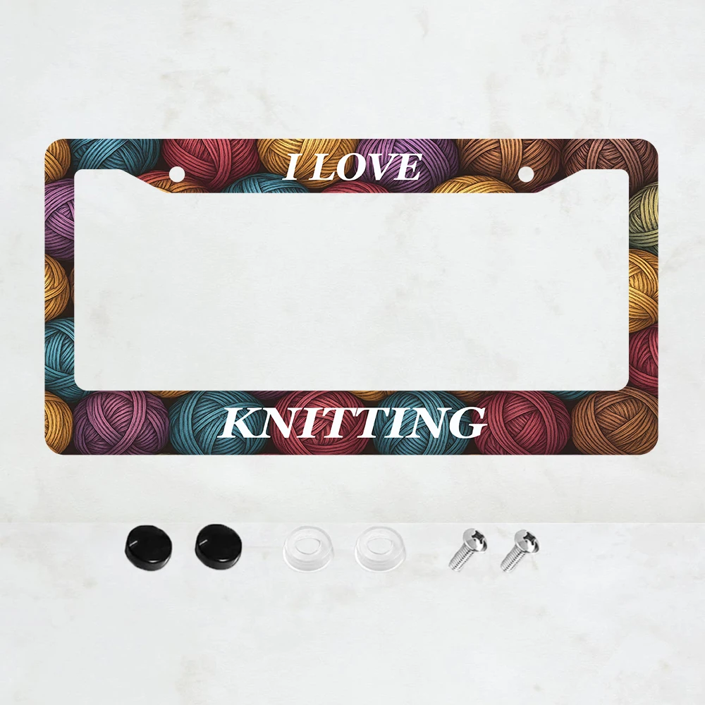 

1 шт. Алюминиевая рамка для номерного знака I LOVE KNITTING - стандартный размер США 6 x 12 дюймов, декоративный кронштейн для автомобильного номерного знака, 2 отверстия
