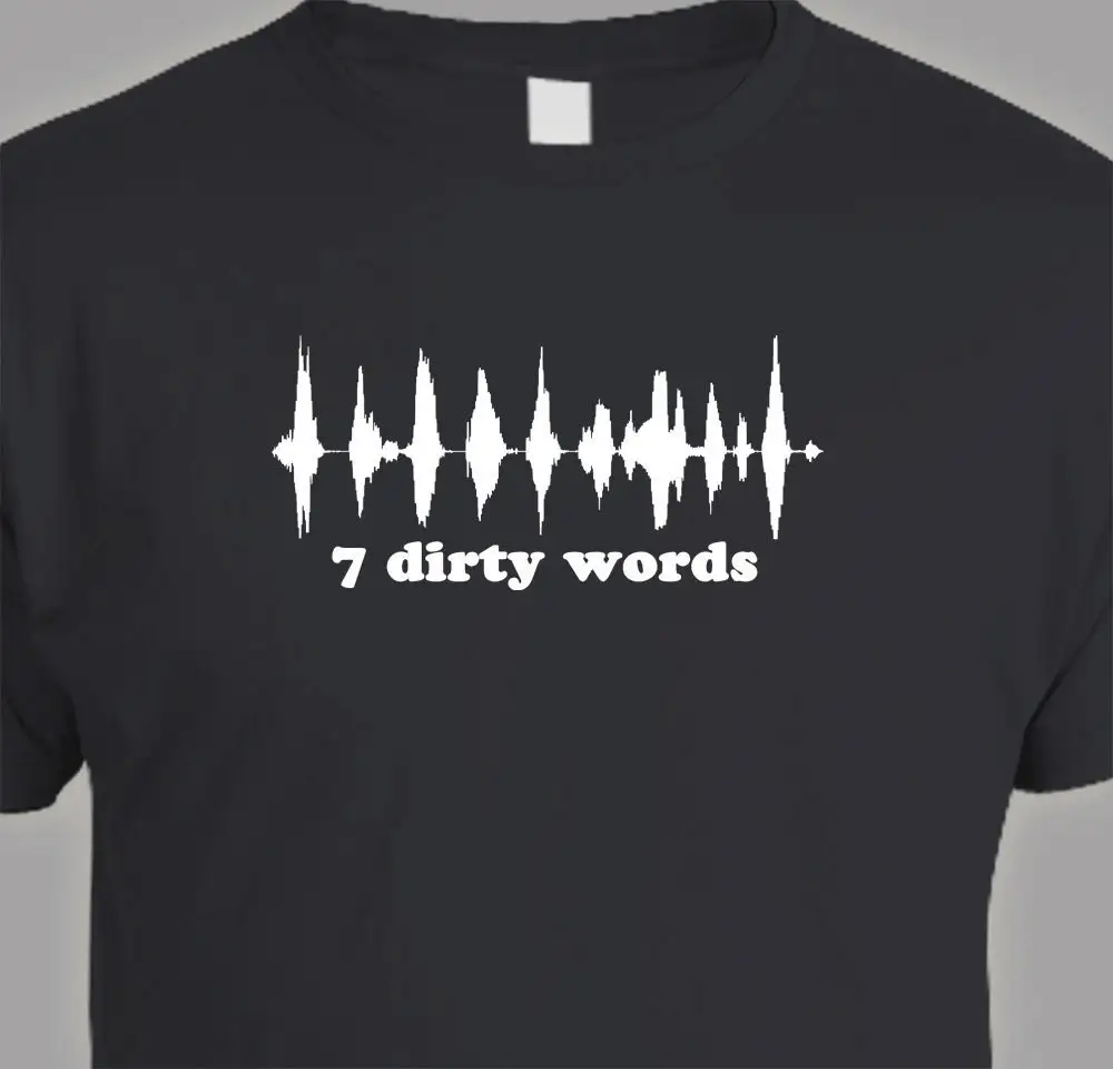 George Carlin The 7 Dirty Words You Can'T Say On Tv Or Radio In Audio Waveform Screen Printed T Shirt