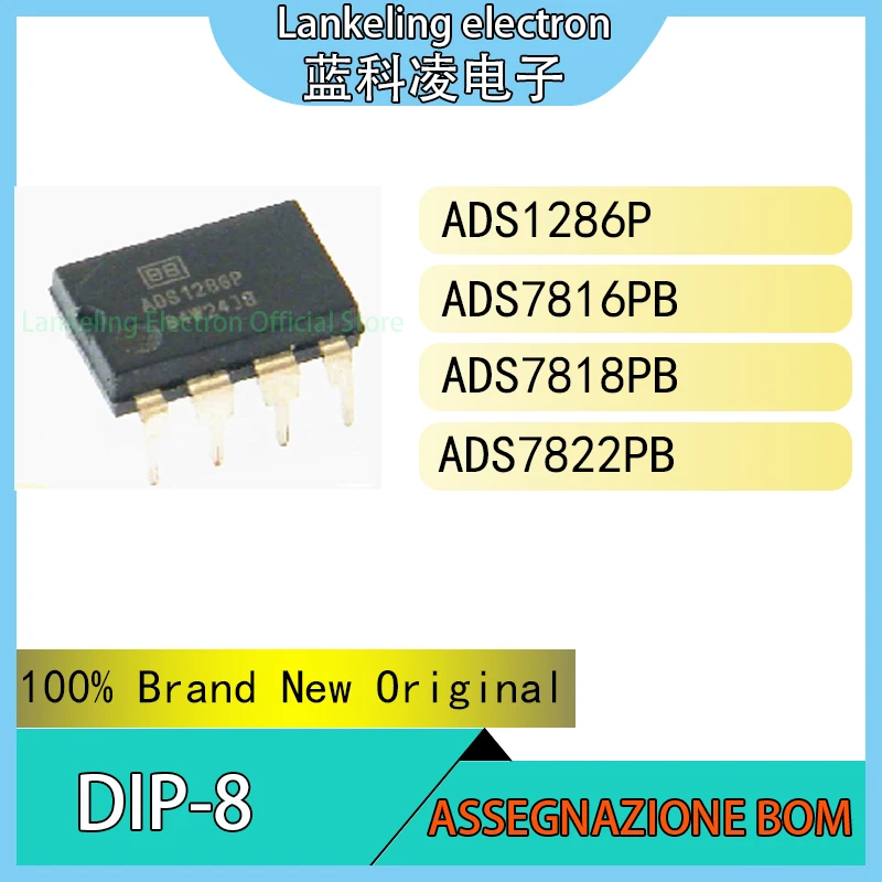 ADS1286P ADS7816PB ADS7818PB ADS7822PB IC 100% Brand New Original chip DIP-8