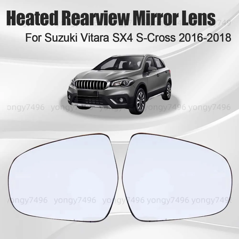 

Heated lens Car Wide Angle Replace Heated Rearview Mirror Lens For Suzuki Vitara SX4 S Cross 2016 2017 2018 Cars Accessories