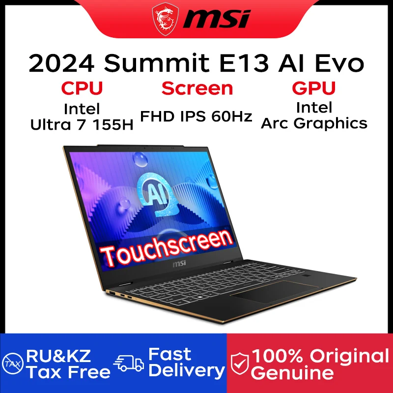 2025 MSI Summit E13 AI Evo Laptop 13.3 Inch FHD 60Hz IPS Touch Screen Notebook Intel Ultra 7-155H 32GB 1TB Intel Arc Graphics