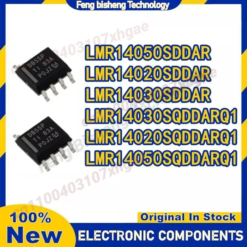 

LMR14020SDDAR LMR14030SDDAR LMR14050SDDAR LMR14020SQDDARQ1 LMR14030SQDDARQ1 LMR14050SQDDARQ1 LMR IC чип SOP8 100% новый оригинальный