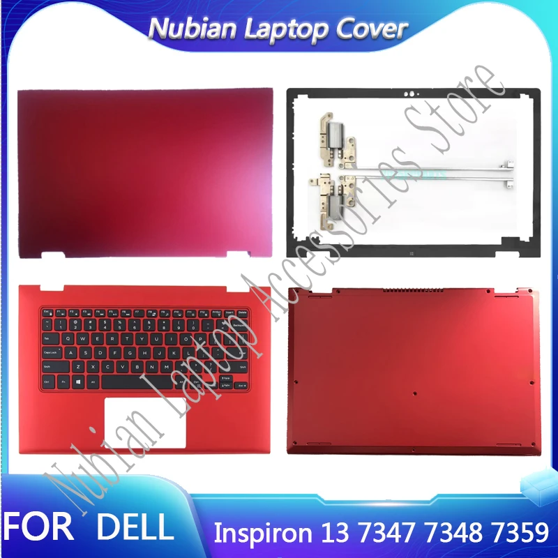 

FOR NEW Dell Inspiron 13 7347 7348 7359 Series LCD Rear Cover/LCD Front Bezel/Palm Cushion/Bottom Case C Cover Hinge Red