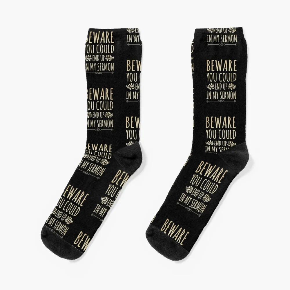 Beware you could end up in my sermon Socks Heating sock Antiskid soccer snow Socks Male Women's