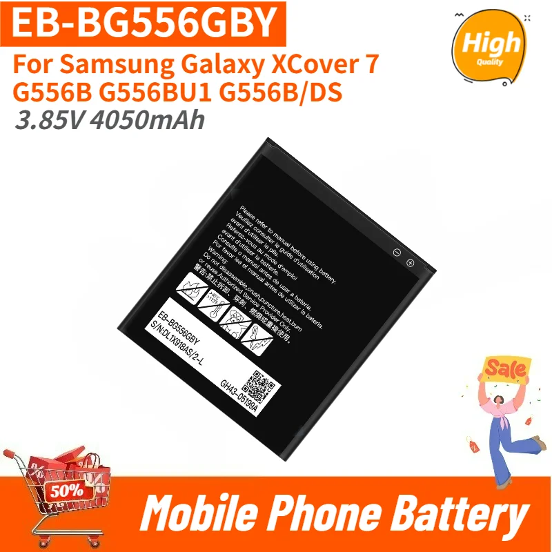 

High Quality EB-BG556GBY Phone Battery 3.85V 4050mAh For Samsung Galaxy XCover 7 G556B G556BU1 G556B/DS New Replacement Battery