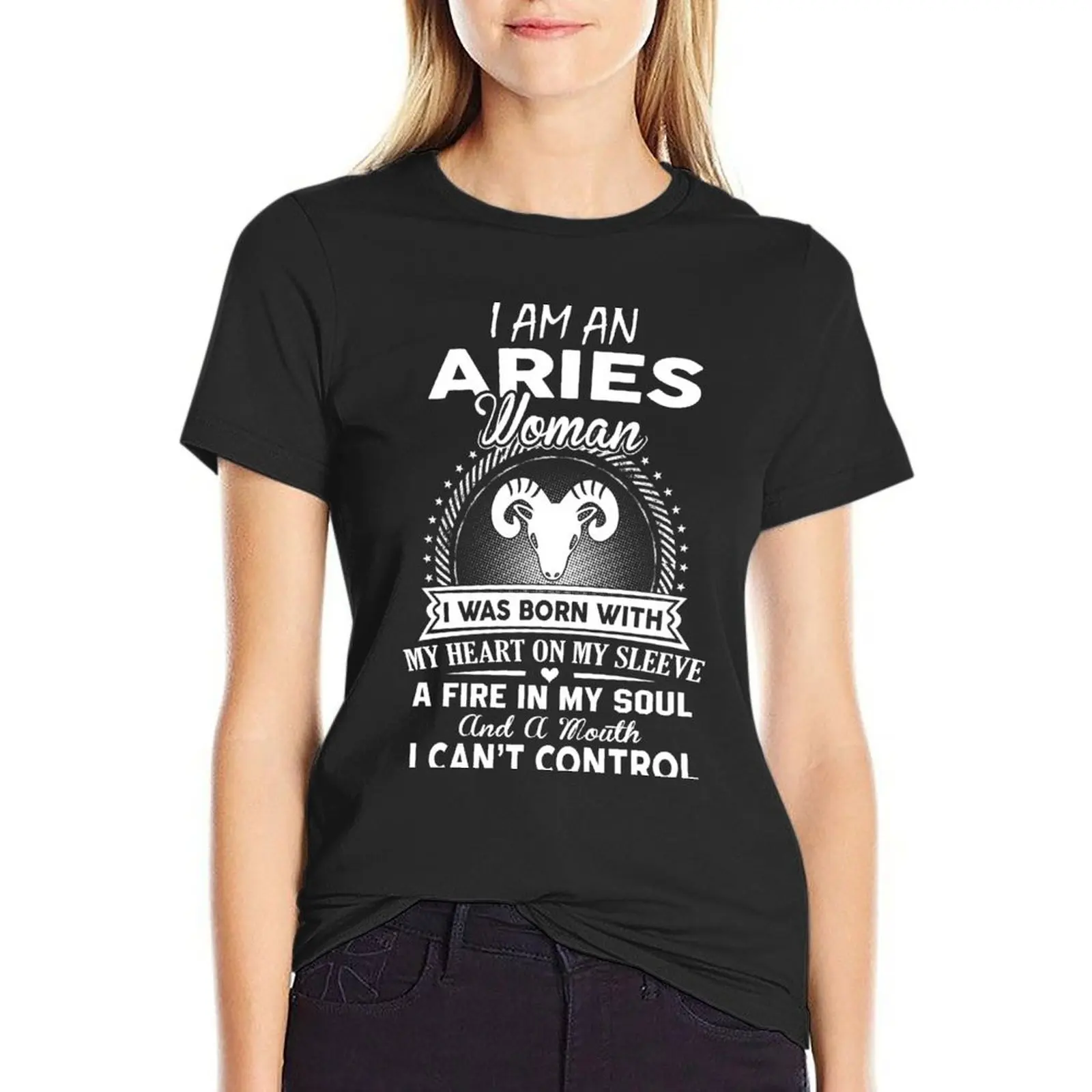 I Am An Aries Woman T-Shirt summer clothes Short sleeve tee tees Women's tee shirt