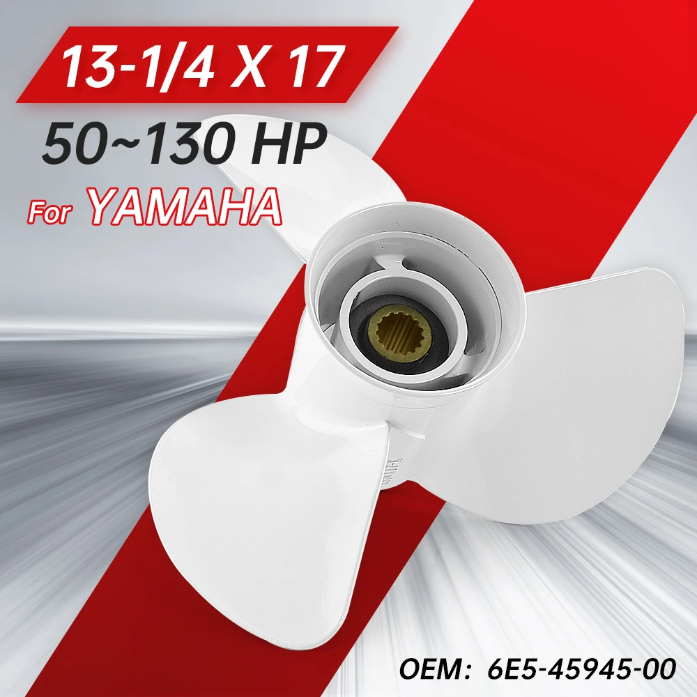 

For Yamaha Outboard Propeller 13-1/4 x 17 6E5-45945-00 Fits 50-130 HP Boat Motors - Aluminum Alloy Screw, 3 Blade, 15 Spline