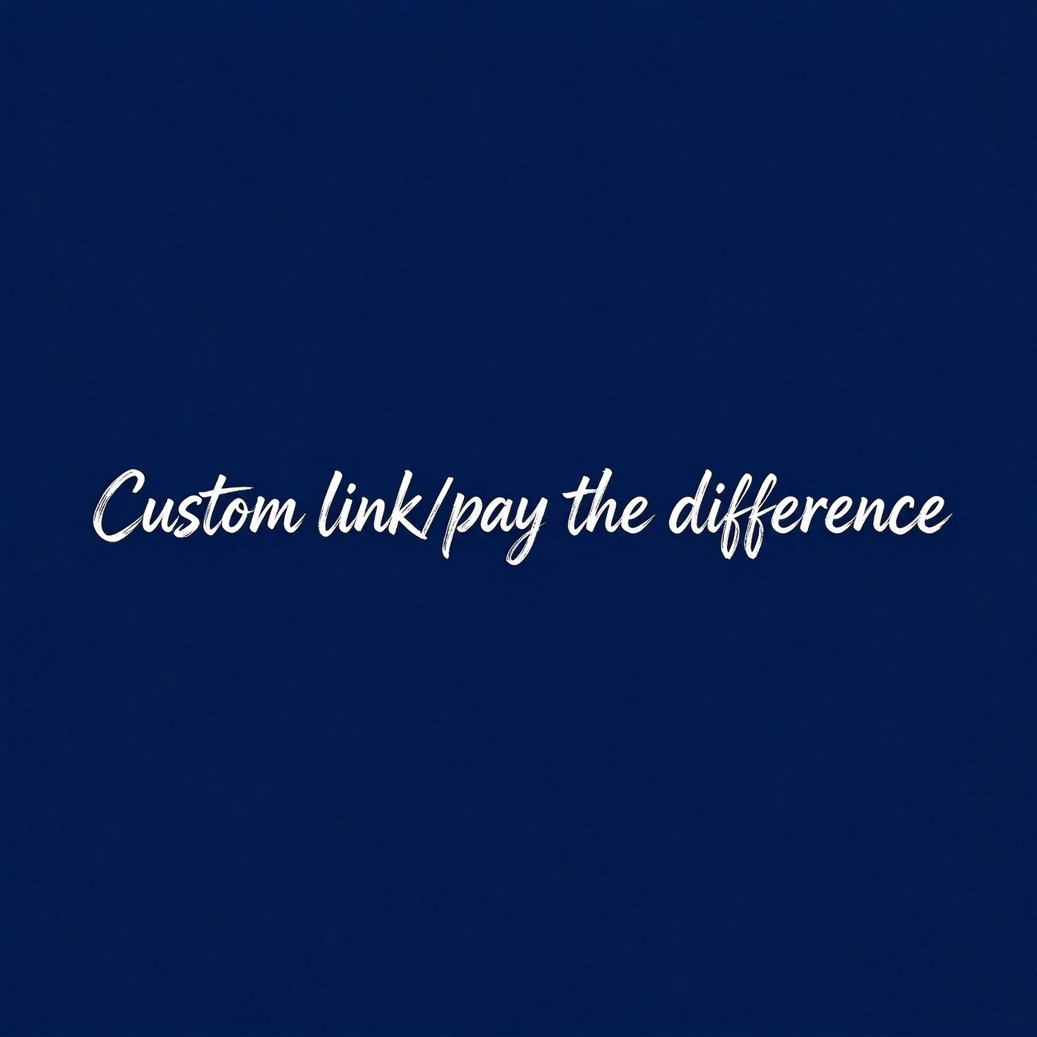 Custom link pay the difference Custom link pay the difference Custom link pay the difference