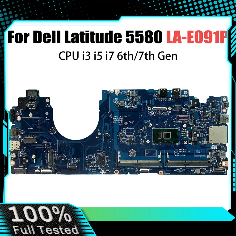 Placa principal de notebook LA-E091P para notebook Dell Latitude 5580 00C098 0V6V32 0M3HDV 0Y2K9C Placa-mãe portátil i3 i5 i7 6ª geração CPU