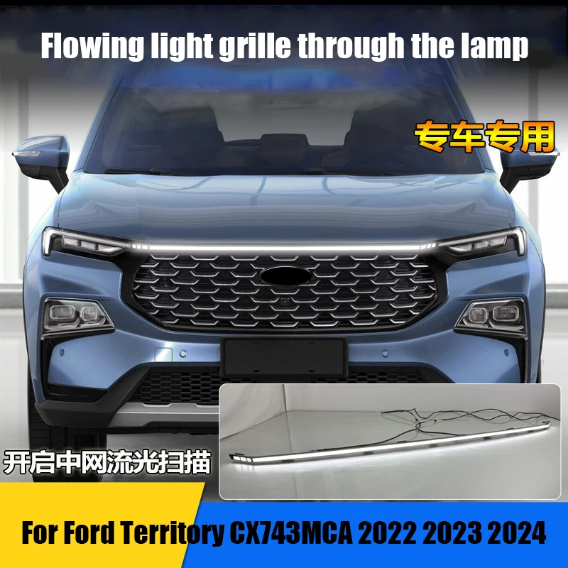 For Ford Territory CX743MCA 2022 2023 2024 Front grille LED continuous light assembly exterior modification parts