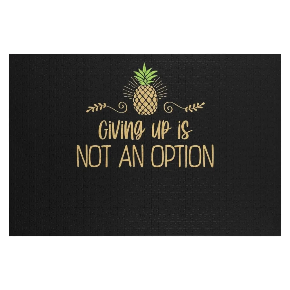 

Not An Option Inspirational Quote Infertility IVF Pineapple graphic Jigsaw Puzzle Jigsaw Pieces Adults Personalized Gift Puzzle