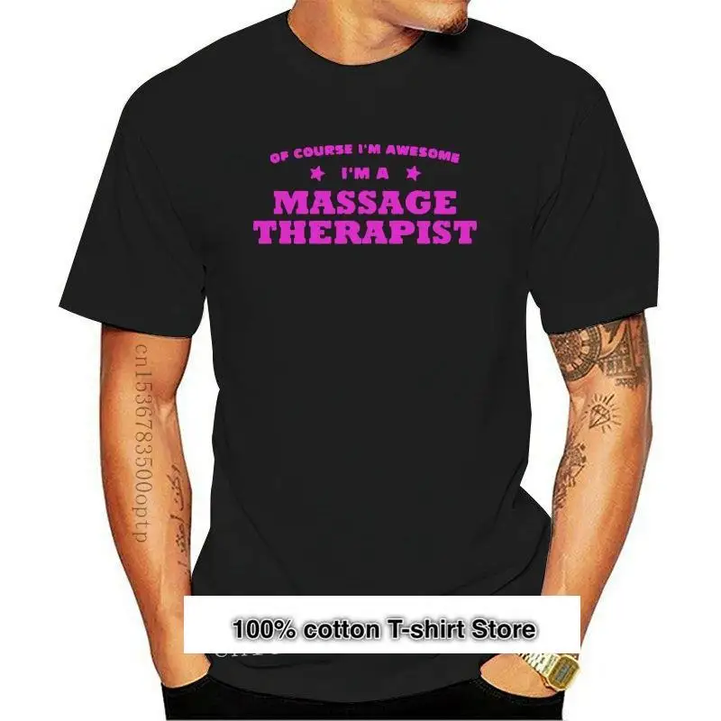 Camiseta divertida para mujer, ropa de hombre, por favor, impresionante, Im A Mastic Therapist