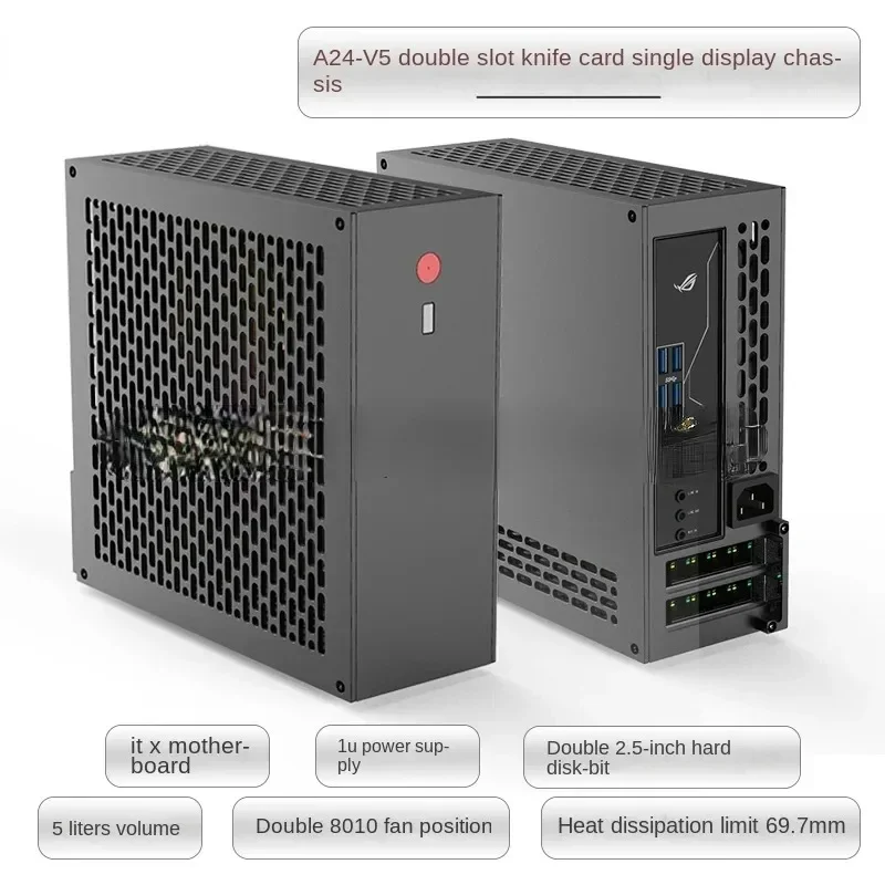 5L mini A24-V5 dual-slot single-display chassis double-sided chamfer 1u power supply itx