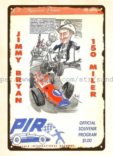 1967 Jimmy Bryan 150 Miler Auto Race Phoenix Raceway metal tin sign