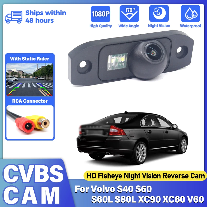 Parking Backup CCD HD CVBS NTSC Vehicle Rear View Night Vision Car Reverse Camera For Volvo S40 S60 S60L S80L XC90 XC60 V60