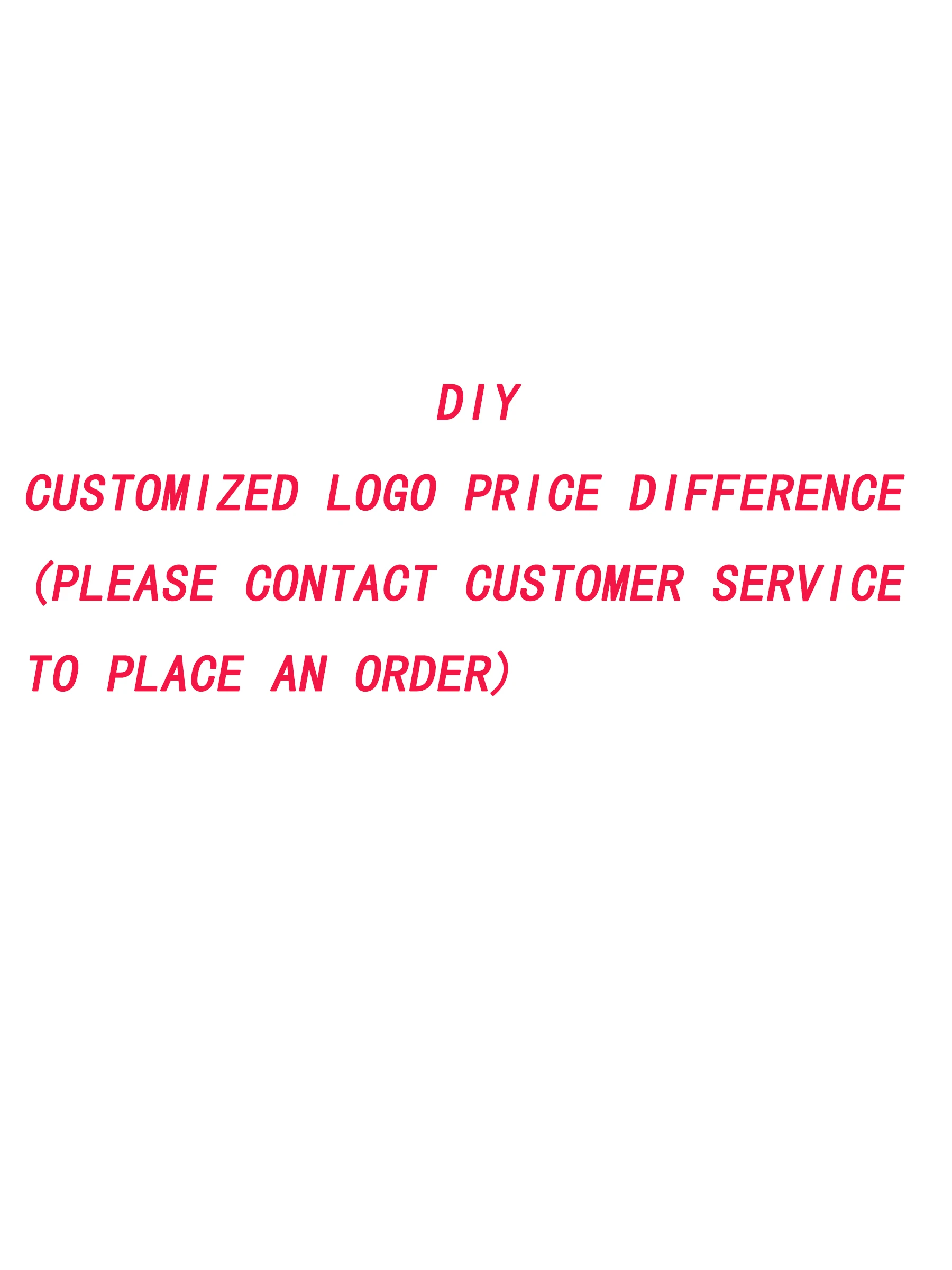 

DIY customized logo with price difference and shipping cost difference