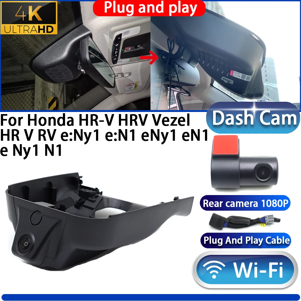 

HighCity For Honda HR-V HRV Vezel HR V RV e:Ny1 e:N1 eNy1 eN1 e Ny1 N1 Dash Cam Camera DVR 4K Wifl Plug And Play Video Recorder