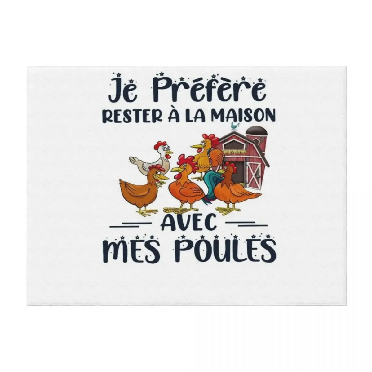 

JE PRéFèRE RESTER A LA MAISON AVEC MES POULES SHIRT Throw Blanket Bed Fashionable Bed linens Thermal Loose Blankets
