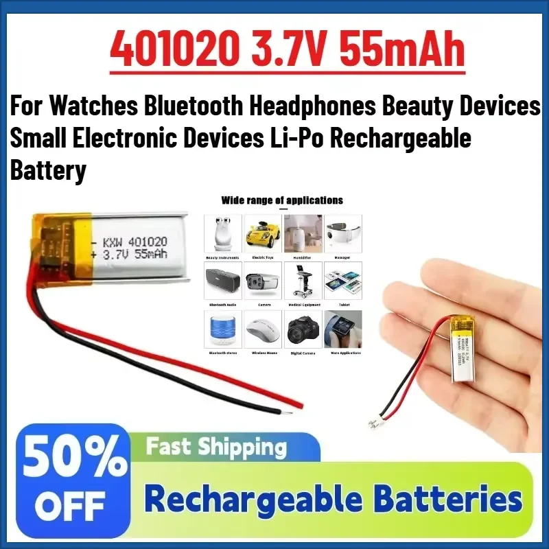 

2-10PCS 401020 3.7V 55mAh for Watches Bluetooth Headphones Beauty Devices Small Electronic Devices Li-Po Rechargeable Battery
