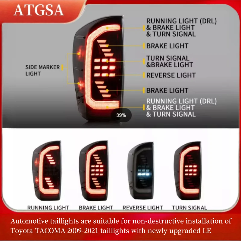 Automotive taillights are suitable for non-destructive installation of Toyota TACOMA 2009-2021 taillights with newly upgraded LE