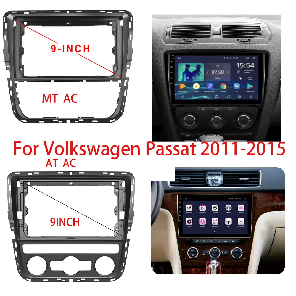 

9INCH Car Audio Fascia Frame Adapter For Volkswagen Passat 2011-2015 Big Screen Dash Fitting Panel Frame Kit