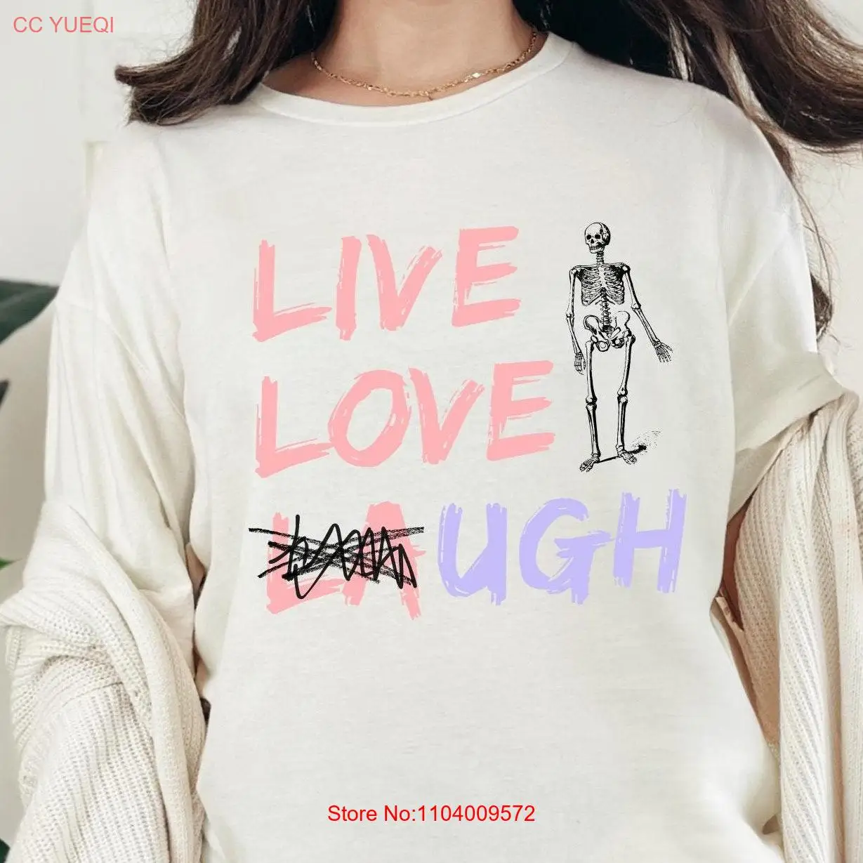

Live Love UGH funny T Shirt Skeleton Humorous Anti motivational quote Inspirational spoof tee Sarcastic phrase